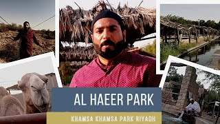 Al Haeer Khamsa Kamsa Park| 4K Vlog.