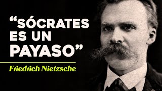 ¿Por Qué Odiaba Nietzsche A Sócrates? El Superhombre VS Socratismo | Friedrich Nietzsche