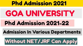 phd admission 2021 | Goa University phd admission 2021 | phd notification 2021