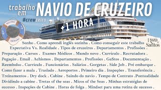 RESUMÃO sobre Trabalho em navio de Cruzeiro