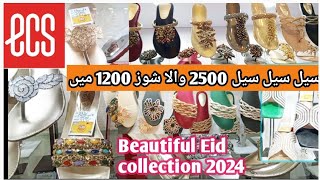 e.c.s Eid collection 2024 / ecs shoes /e.c.s ladies shoes today sale // Branded shoes ...