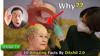 Queen Elizabeth ashi karigi maru koklibano?? || 10 Amazing Facts in Manipuri || DAshil 2.0