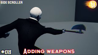 UE4 Side Scroller : TUTORIAL #08 | Adding weapons to attacks