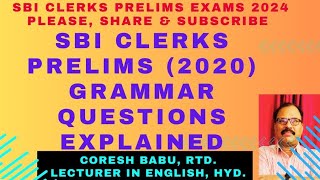 SBI CLERKS PRELIMS (2020) GRAMMAR QUESTIONS EXPLAINED