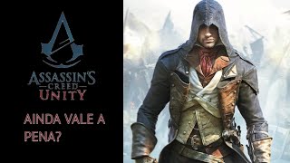 Ainda vale a pena jogar Assassin's Creed Unity em 2021?