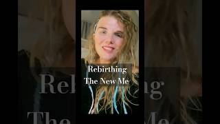 Rebirthing the New Me #rebirthing #constellation