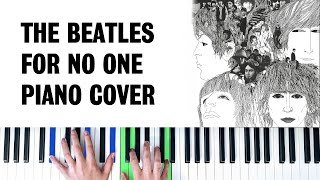 The Beatles - For No One [Piano Cover]