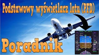 [PORADNIK] - Podstawowy wyświetlacz lotu PFD (Primary flight display) - Boeing 737-800PMDG