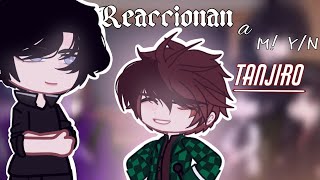 Manhwa Action reaccionan a M! Y/N as Tanjiro Kamado [1/?] | Angst | Milk Chocolate.