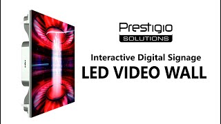 Digital Signage LED Video Wall | Prestigio Solutions | EN