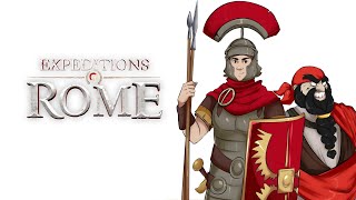 Expeditions: Rome / А где Цезарь? Мы за него (Часть 2)