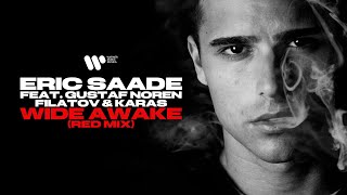 Eric Saade Ft. Gustaf Noren, Filatov & Karas - Wide Awake