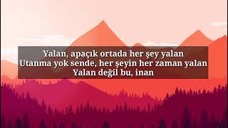 Sinan Akçıl & Demet Akalın - Yalan - lyrics - şarkı sözleri