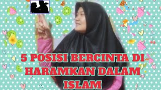 5 POSISI BERCINTA DI HARAMKAN MENURUT ISLAM