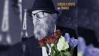 C'est moi l'amour, oh oui !  --- Sergio Caputo