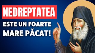 🔴 NEDREPTATEA atrage URGIA lui Dumnezeu – Sf. Paisie Aghioritul