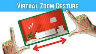 Virtual Zoom Gesture using OpenCV Python | CVZone