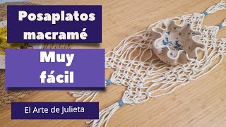 Posaplatos  / Centro de mesa / Tutorial de macramé paso a paso