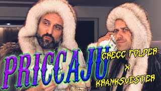 Crecc Folder x Krankšvester - PRICCAJU (Official Video)