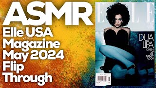 Whispered ASMR: Exploring the May 2024 Elle USA Magazine, Gentle Page Flipping, StevenAntonyASMR