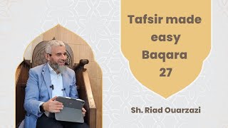 Tafsir made easy, Baqara 27,Sh  Riad Ouarzazi #Tafsir #Tafseer #Quran #riad ouarzazi #tafseerquran