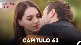 Ciudad Cruel Capítulo 63 | Doblado en Español