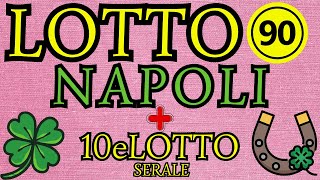 Numeri Fortunati per Lotto e 10eLotto Serale!🍀 (Napoli e Combinazioni Esclusive) 🇮🇹 💰