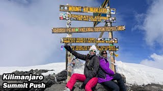 Kilimanjaro Summit Push