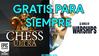 Juegos GRATIS Epic Games 2023 | Chess Ultra Y World Of Warships Starter Pack