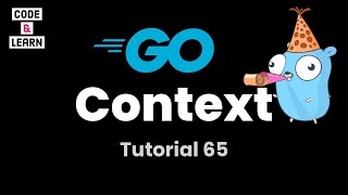 Mastering GoLang's Context Package with Code Examples