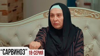 "Сарвиноз" сериал (18 серия)