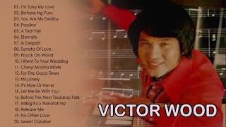 Victor Wood Greatest Hits Full Album - Victor Wood Medley Songs