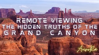 Preview - Remote Viewing The Hidden Truths of the Grand Canyon Pt 3