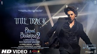 Video: Bhool Bhulaiyaa 2 (Title Track) Kartik, Kiara, Tabu | Tanishk, Neeraj, Anees B, Bhushan K