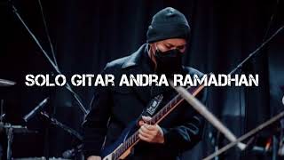 Andra Ramadhan solo gitar