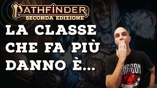 Chi sarà la classe che fa più danno in Pathfinder 2e?