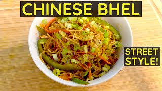 Chinese Bhel - Street Style | Savory Indo-Chinese Snack