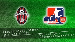 MŠK Púchov - MŠK Považská Bystrica