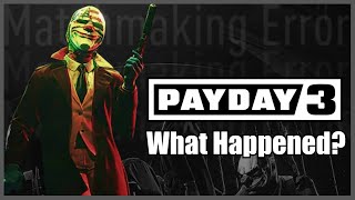 What Happened to Payday 3?