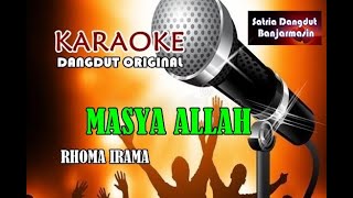 MASYA ALLAH NEW - RHOMA IRAMA (KARAOKE)