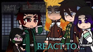 — Past Hashiras React to Tanjiro Kamado (+ Past Kanao) || Part 1/1 || Gacha Club