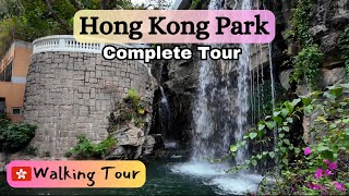 Complete Hong Kong Park Walking Tour