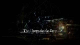 Salt and Sanctuary - The Unspeakable Deep