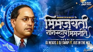 Bhimjayanti Special Non-Stop | भिमजयंती नॉनस्टॉप भिमगीत | DJ Nexus & DJ Swap India