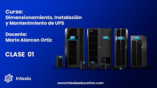 CLASE 01 - DIMENSIONAMIENTO, INSTALACION Y MTTO DE UPS