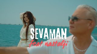 Feat Nastalji - Sevaman klip