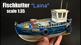 Build your own DIY Wooden Boat / Fischerboot Laine scale 1:35