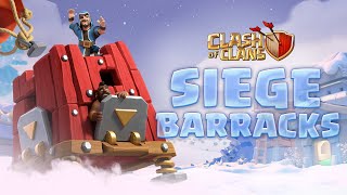 Introducing the SIEGE BARRACKS! (Clash of Clans Town Hall 13)