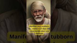 This Saibaba mantra will never disappoints you Manifest anything in 21 Days #shorts #ytshorts