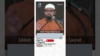 Iddah Terbagi Menjadi Empat | Ustadz Dr. Irfan Yuhadi, M.S.I